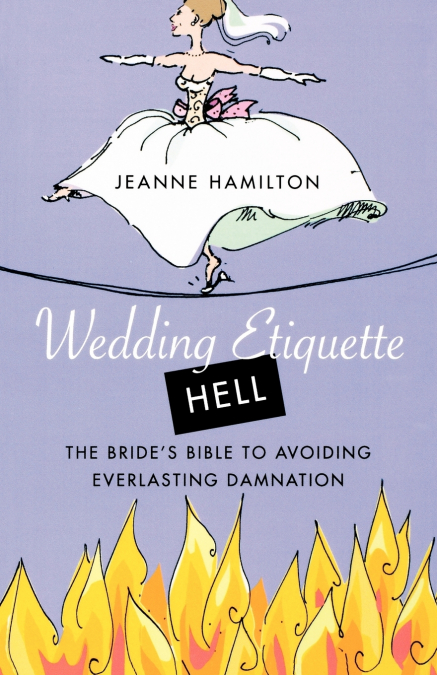 Wedding Etiquette Hell