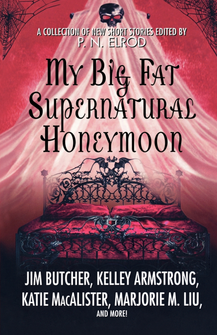 My Big Fat Supernatural Honeymoon