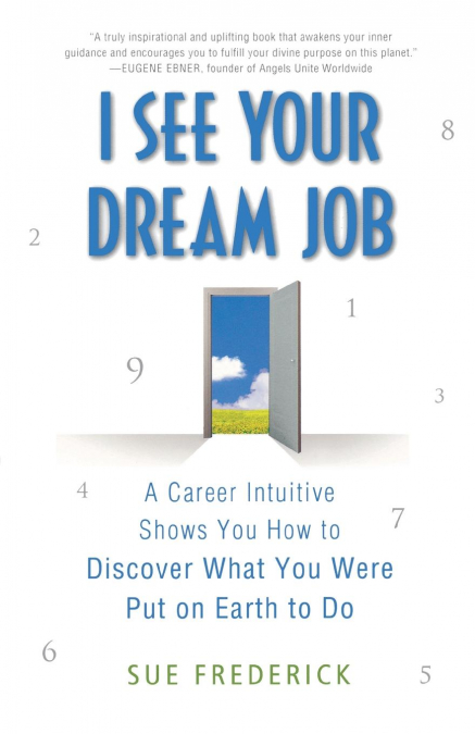 I See Your Dream Job