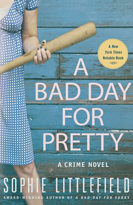 A Bad Day for Pretty