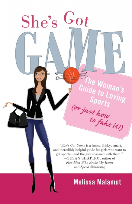 She’s Got Game