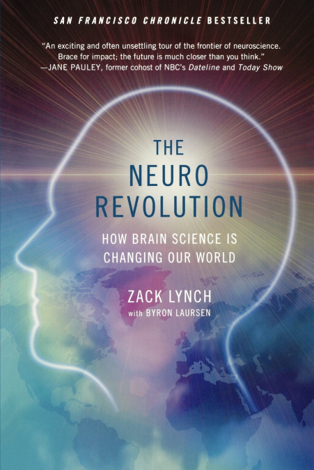 The Neuro Revolution