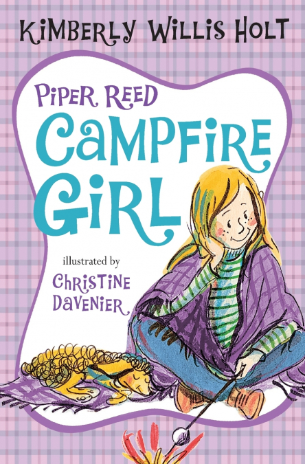 Piper Reed, Campfire Girl