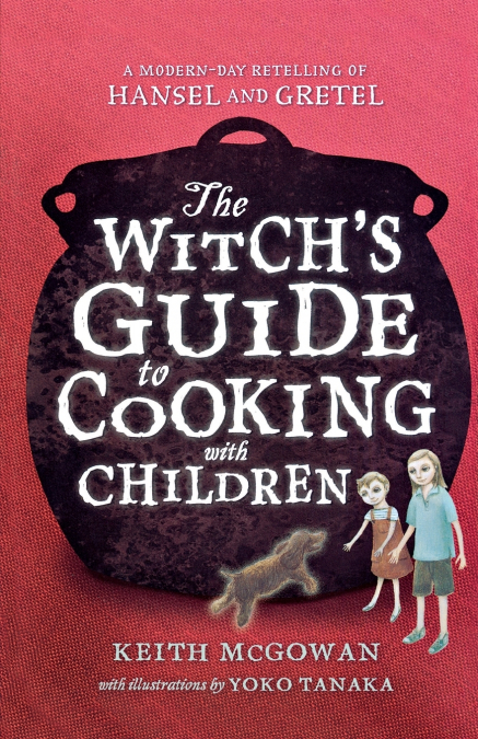 Witch’s Guide to Cooking with Children