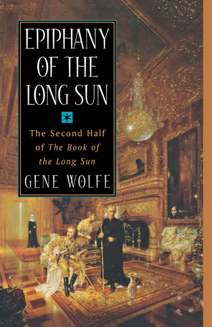 Epiphany of the Long Sun