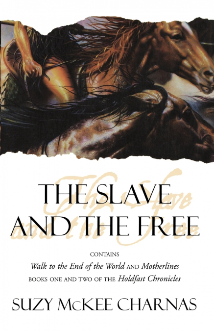 The Slave and the Free