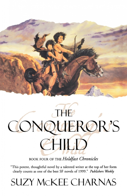 The Conqueror’s Child