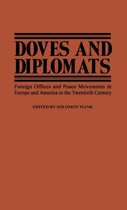Doves and Diplomats
