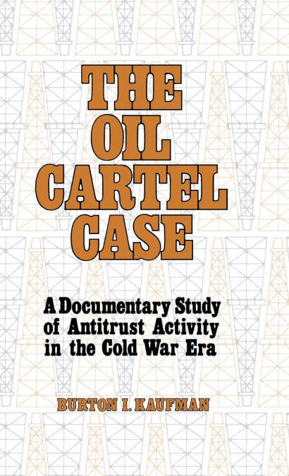 The Oil Cartel Case