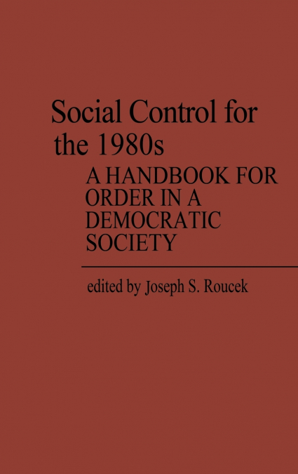 Social Control for the 1980s