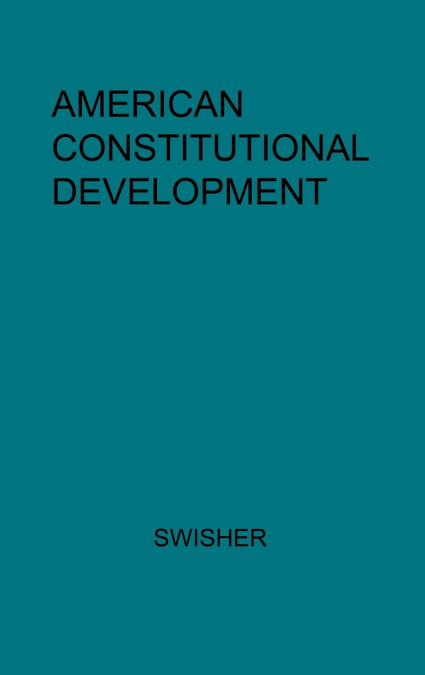 American Constitutional Development.