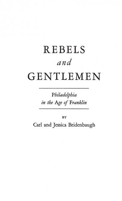 Rebels and Gentlemen