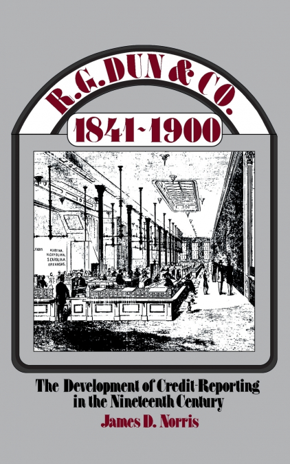 R.G. Dun & Co., 1841$1900