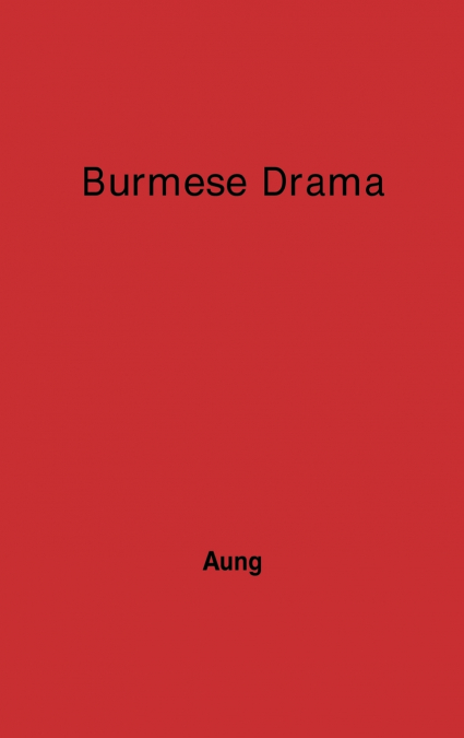 Burmese Drama