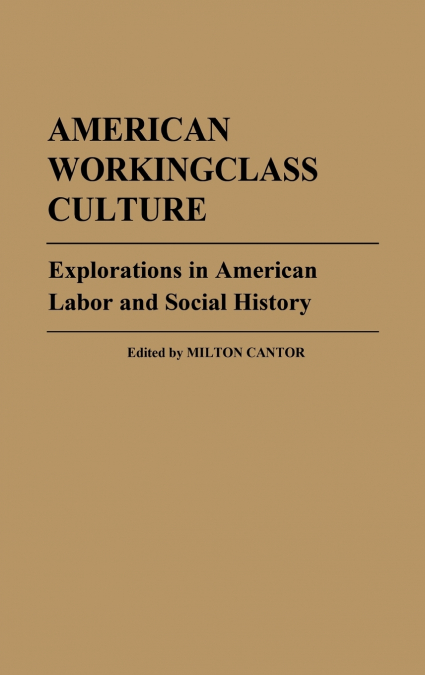 American Workingclass Culture