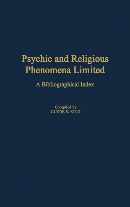 Psychic and Religious Phenomena Limited