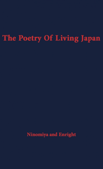 The Poetry of Living Japan.