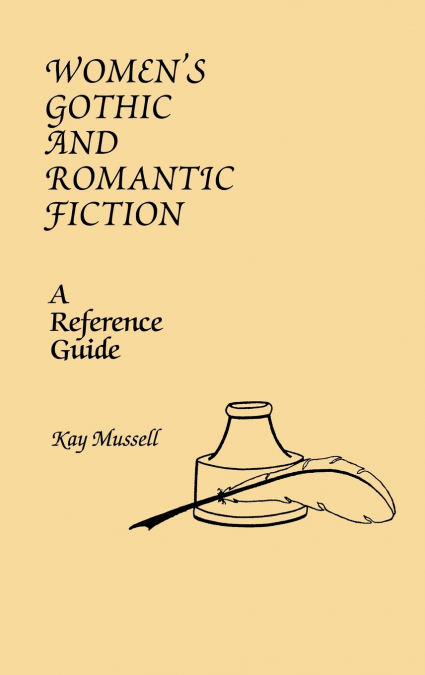 Women’s Gothic and Romantic Fiction