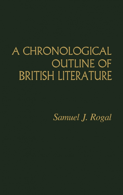 A Chronological Outline of British Literature