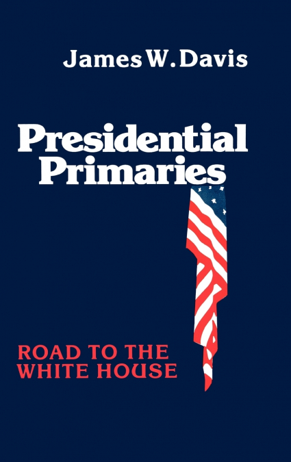 Presidential Primaries