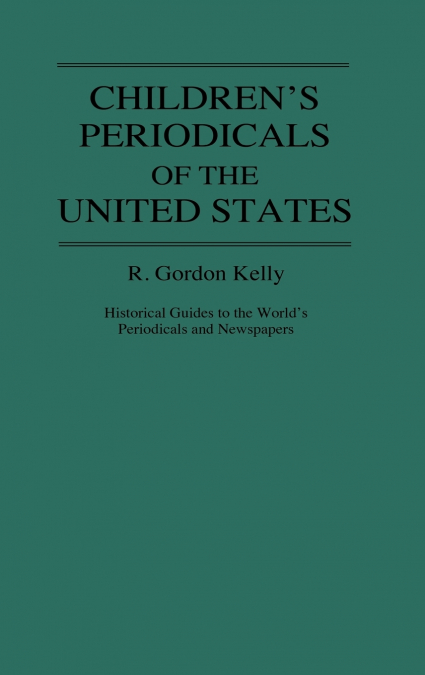 Children’s Periodicals of the United States