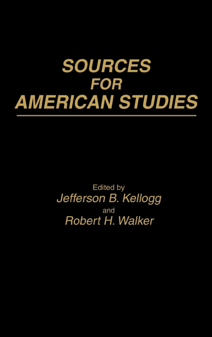 Sources for American Studies