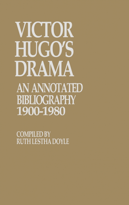 Victor Hugo’s Drama