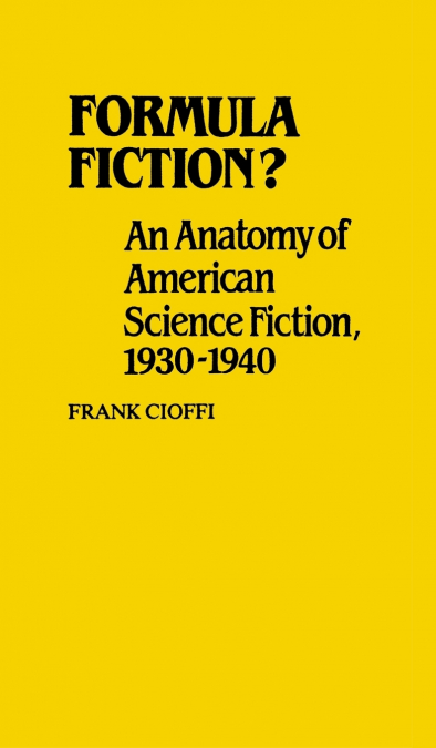 Formula Fiction?