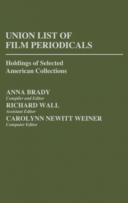 Union List of Film Periodicals