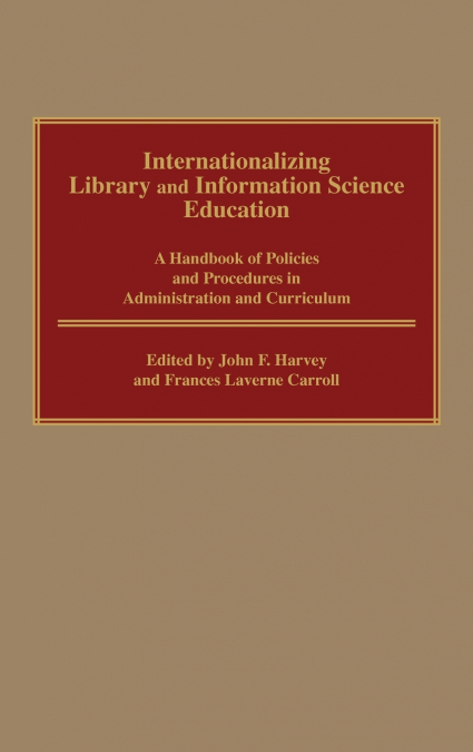 Internationalizing Library and Information Science Education