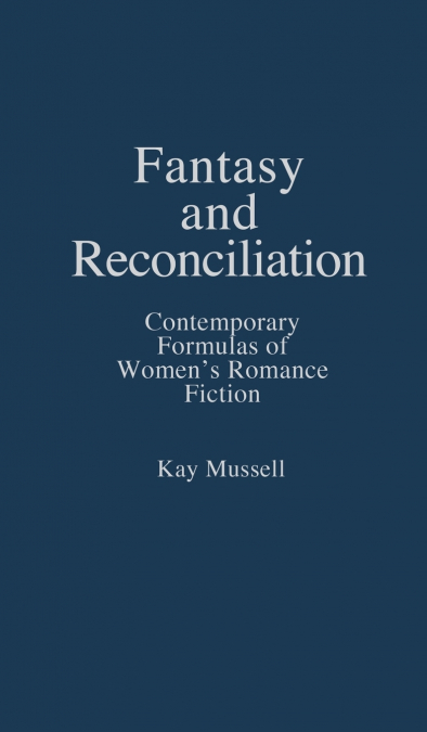Fantasy and Reconciliation