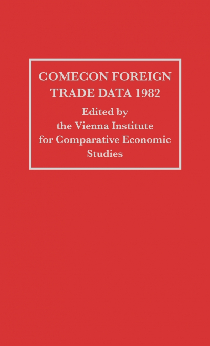Comecon Foreign Trade Data 1982