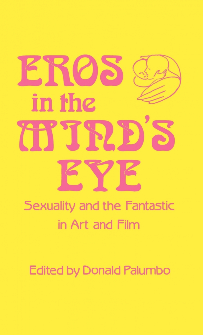 Eros in the Mind’s Eye