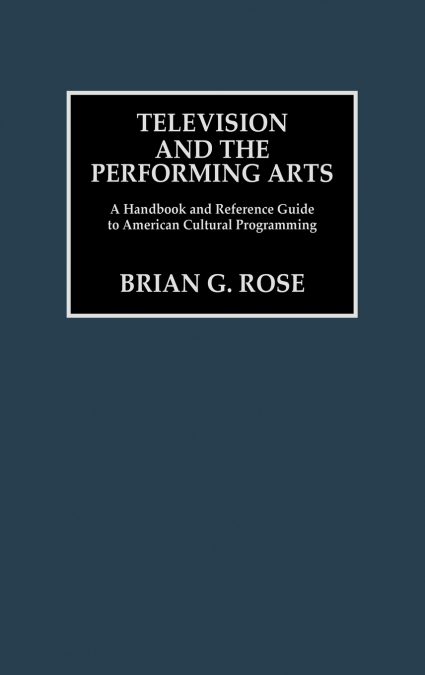 Television and the Performing Arts