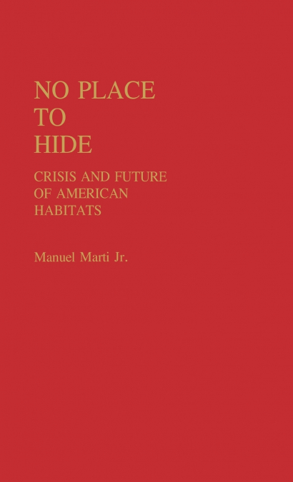 No Place to Hide