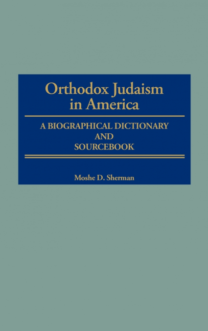 Orthodox Judaism in America