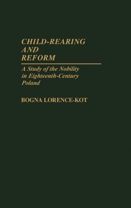 Child-Rearing and Reform