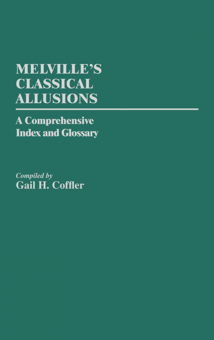 Melville’s Classical Allusions