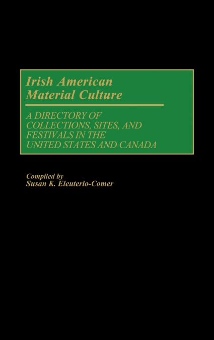 Irish American Material Culture