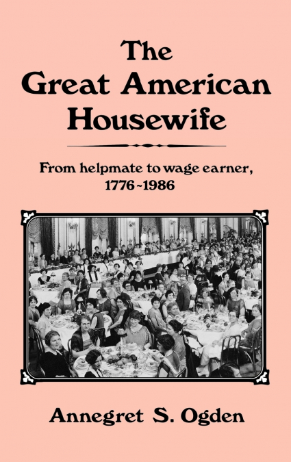 The Great American Housewife