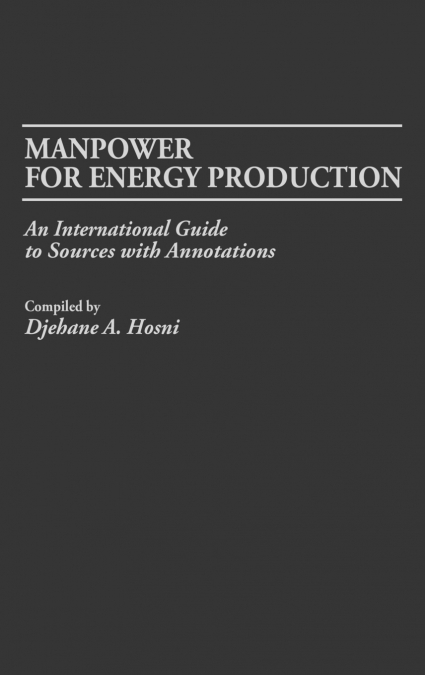 Manpower for Energy Production