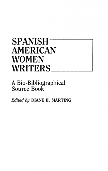 Spanish American Women Writers