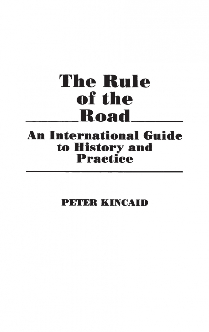 The Rule of the Road