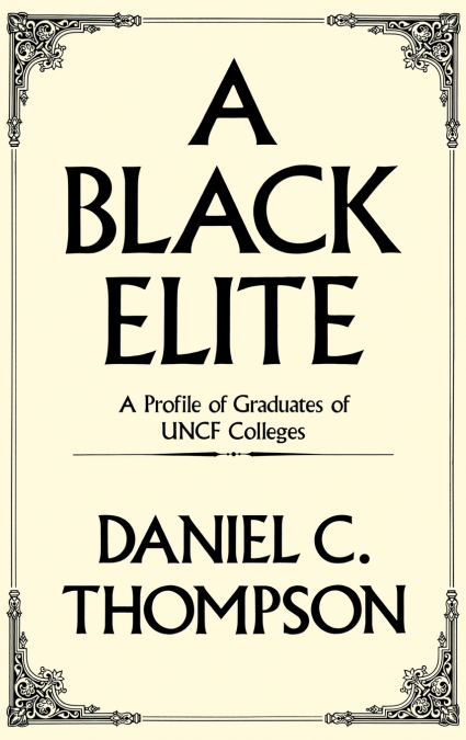 A Black Elite
