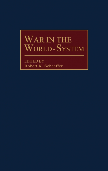 War in the World-System