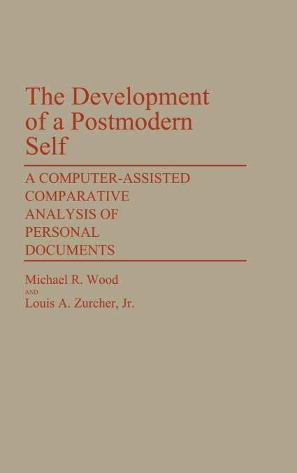 The Development of a Postmodern Self