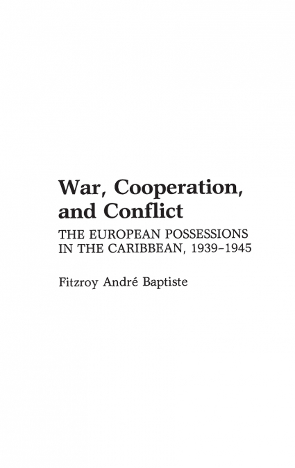 War, Cooperation, and Conflict