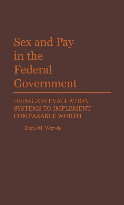 Sex and Pay in the Federal Government