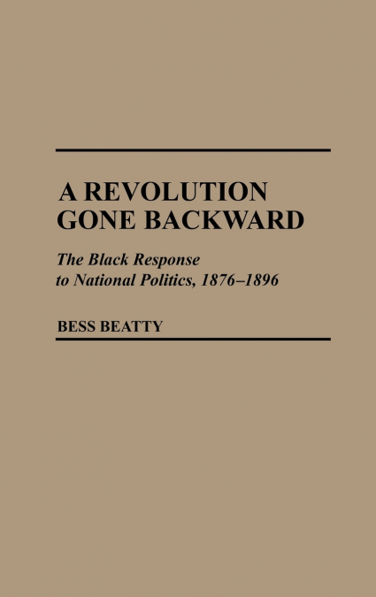 A Revolution Gone Backward