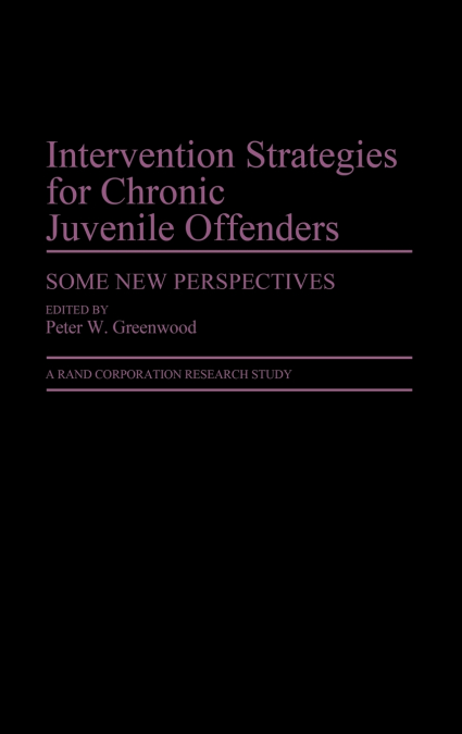 Intervention Strategies for Chronic Juvenile Offenders